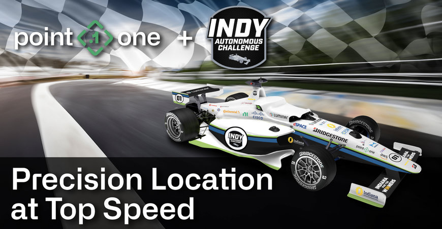 Point One Navigation Selected by IAC to Provide Car Positioning for World’s Fastest Autonomous Racing Cars at CES 2024